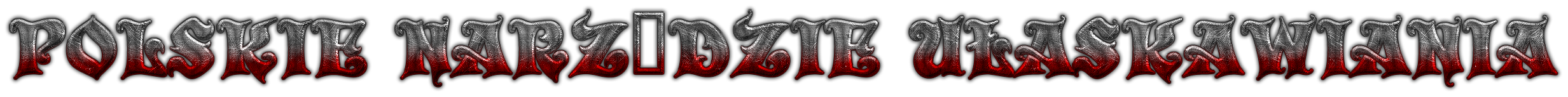 POLSKIE NARZĘDZIE UŁASKAWIANIA